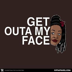 Graphic for Outa my Face