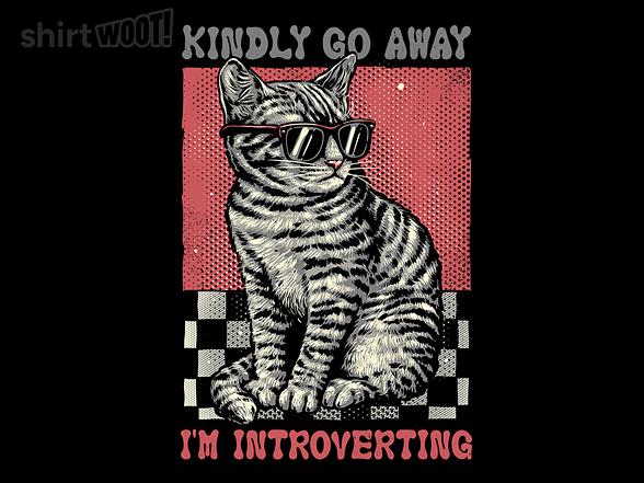 Woot!: Introvert Mode