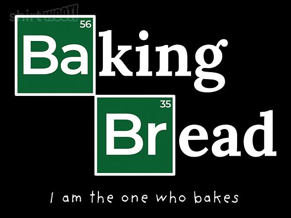 Woot!: I Am The One Who Bakes