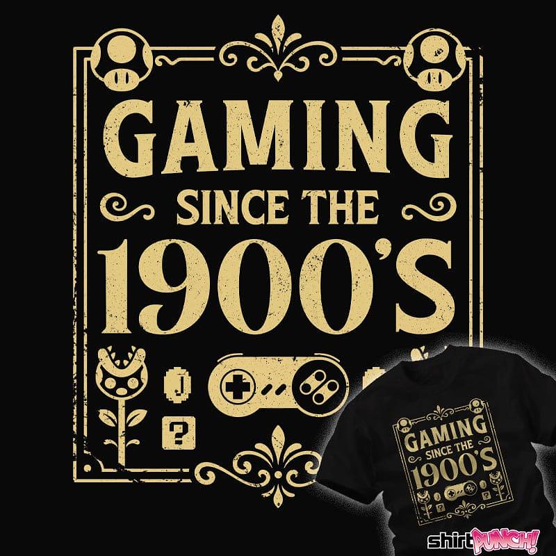 ShirtPunch: Gaming Since The 1900's