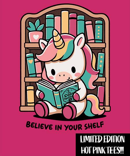 Qwertee: Believe in Your Shelf