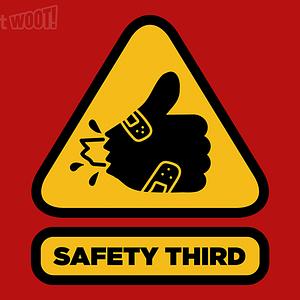 Graphic for Safety Third Sign