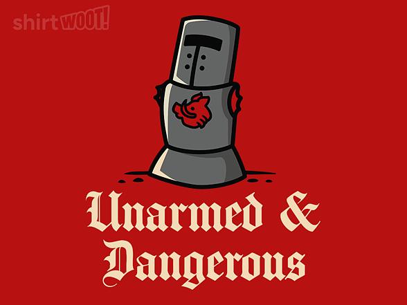 Woot!: Unarmed And Dangerous