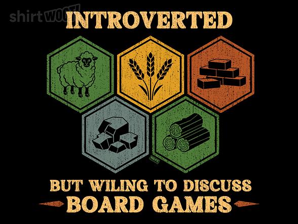 Woot!: Introverted But Willing To Discuss Board Games