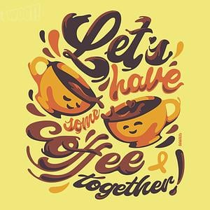 Graphic for Let's Have Some Coffee