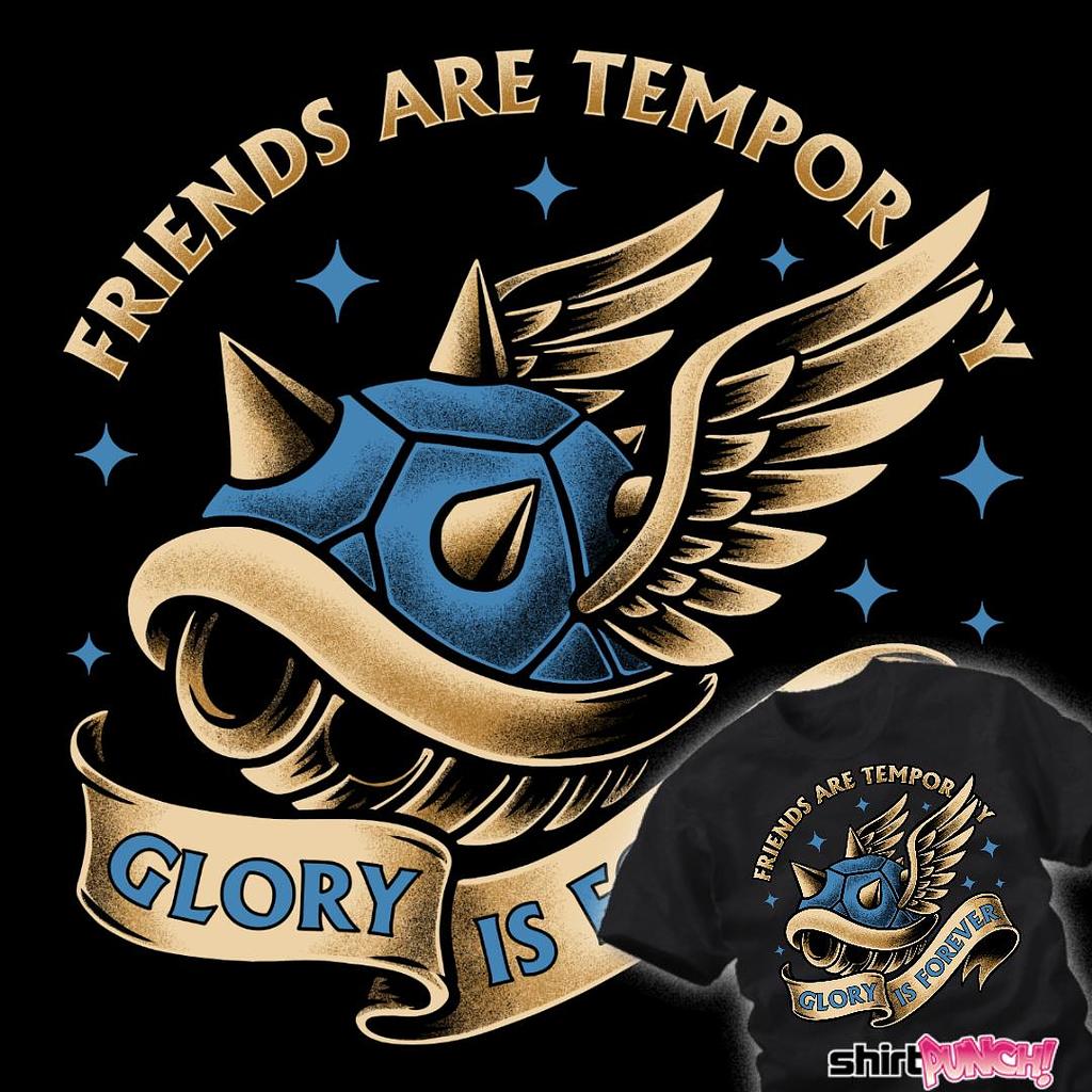 ShirtPunch: Glory Is Forever