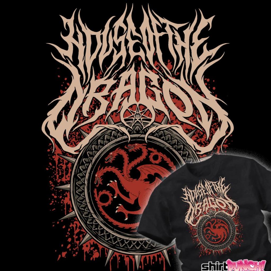 ShirtPunch: Dragon House Metal