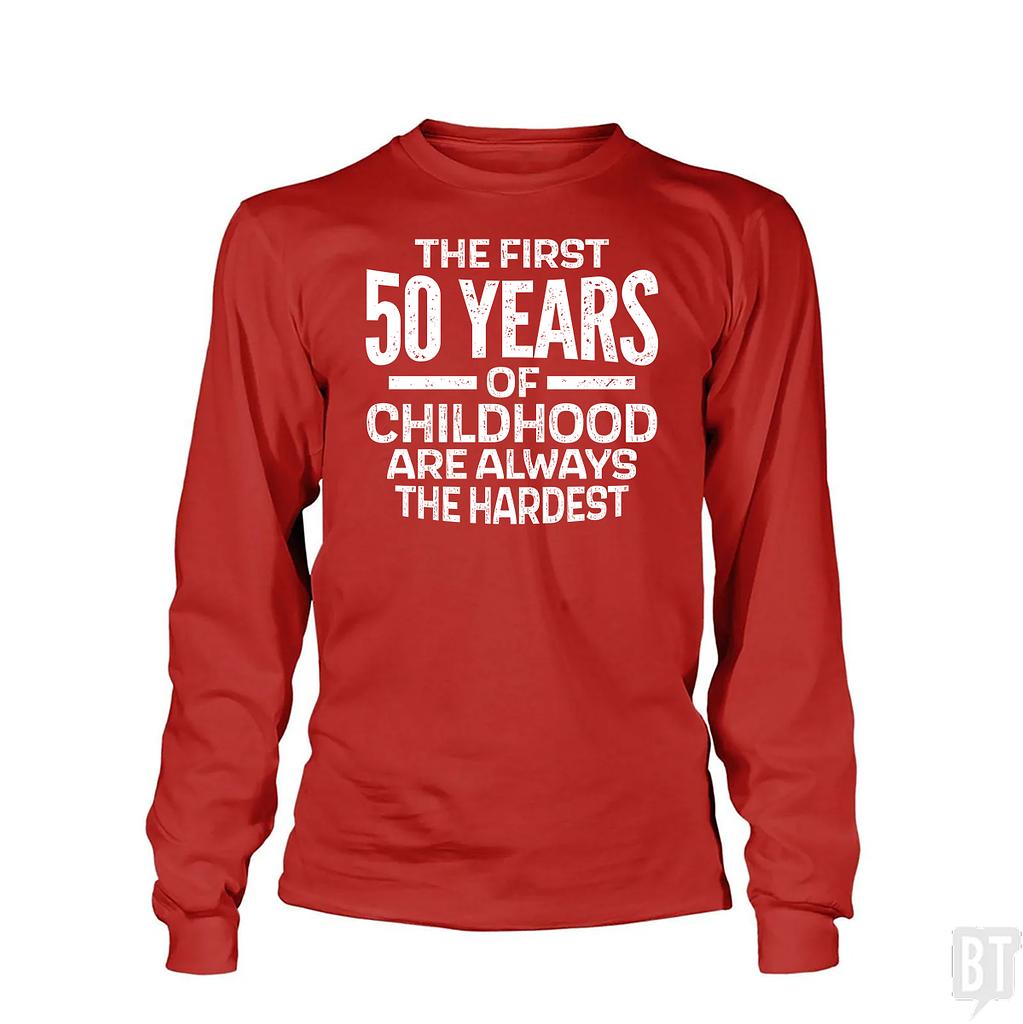 BustedTees: First 50 Years Long Sleeve