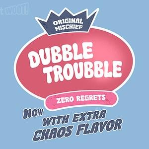 Graphic for Doubble Troubble