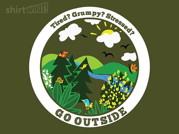Woot!: Go Outside - You'll Feel Better