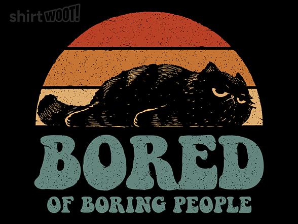 Woot!: Bored of Boring People