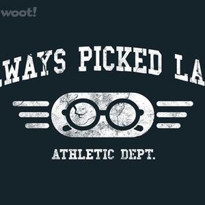 Graphic for Always Picked Last