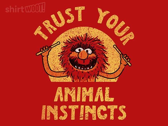 Woot!: Trust Your Animal Instincts