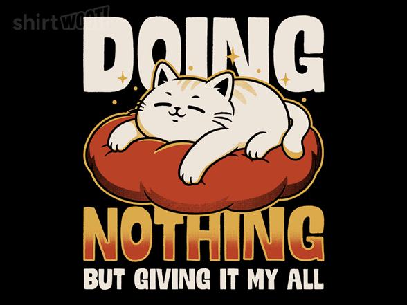 Woot!: Giving It My All
