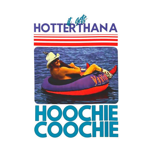 TeePublic: Hotter Than A Hoochie Coochie Chattahoochee Alan Jackson Country Song Summer