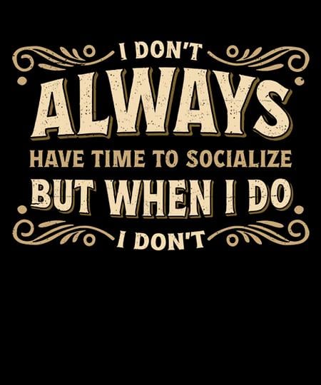 Qwertee: No Time To Socialize