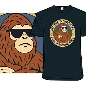 Graphic for Believe in yourself - Bigfoot