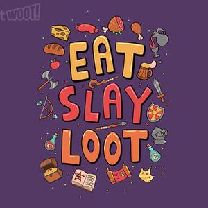Graphic for Eat, Slay, Loot