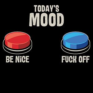 Graphic for TODAY'S MOOD