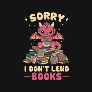 Graphic for I Don’t Lend Books