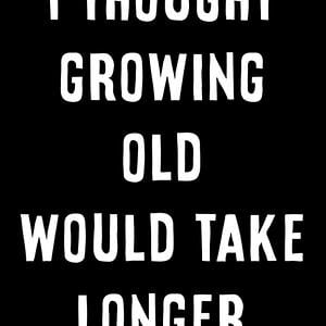Graphic for Growing Old