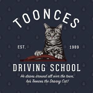 Graphic for Toonces Driving School - Est. 1989