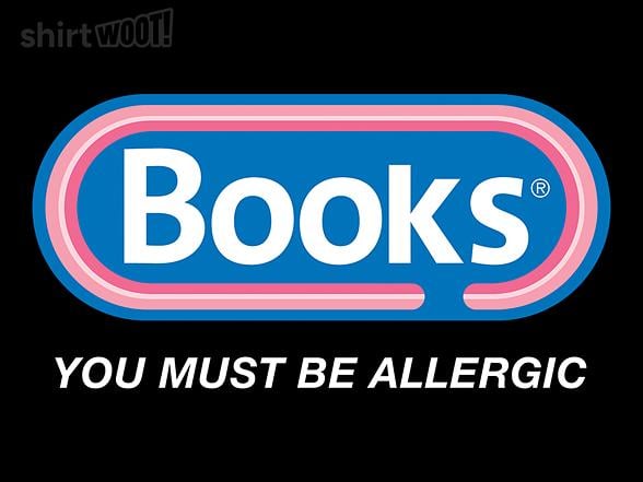 Woot!: Books, You Must Be Allergic