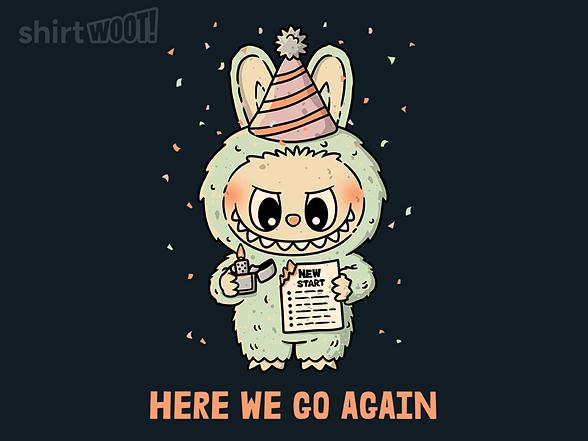 Woot!: And Here We Go Again