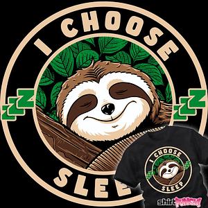 Graphic for I Choose Sleep