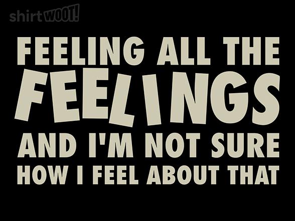 Woot!: All The Feelings