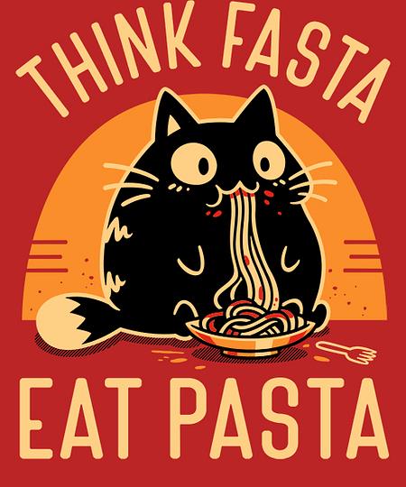 Qwertee: Think Fasta Eat Pasta