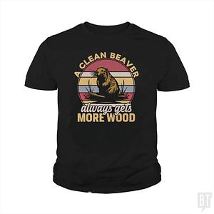 Graphic for A Clean Beaver Always Gets More Wood Kids Shirt
