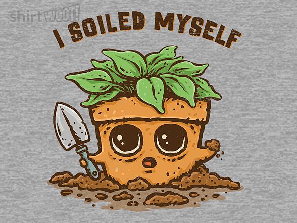 Woot!: I Soiled Myself