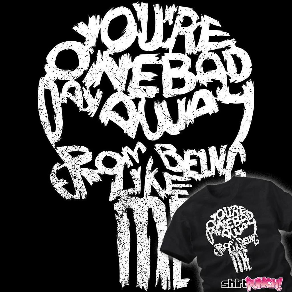 ShirtPunch: One Bad Day