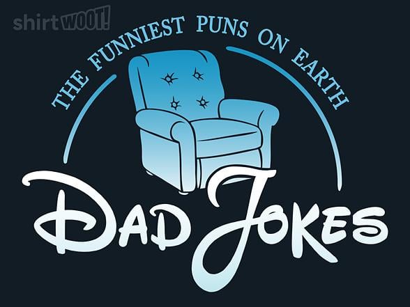 Woot!: Magical Dad Jokes