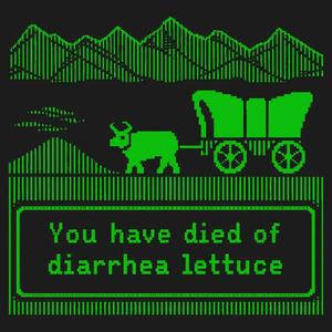Graphic for You Have Died of Diarrhea Lettuce