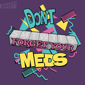 Graphic for Don't Forget Your Meds