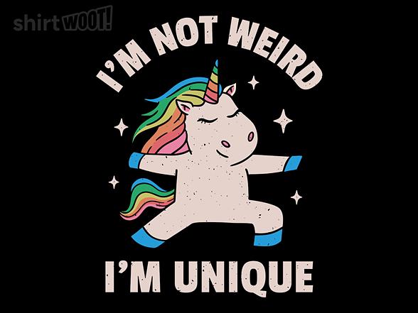 Woot!: I'm Not Weird I'm Unique