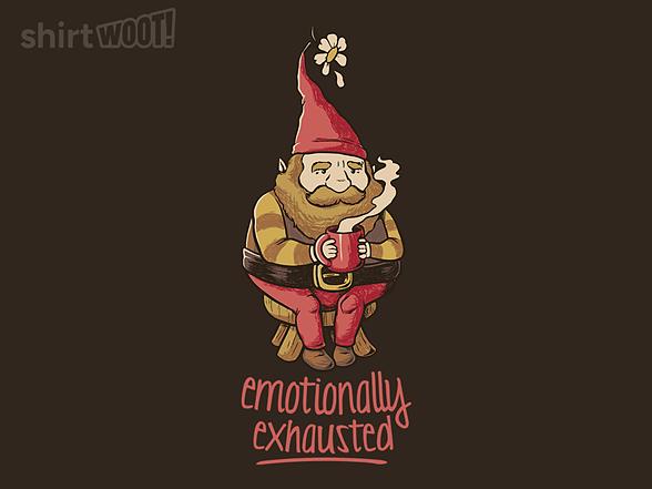 Woot!: Emotionally Exhausted Gnome