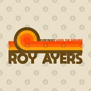 Graphic for Roy Ayers / Everybody Loves the Sunshine