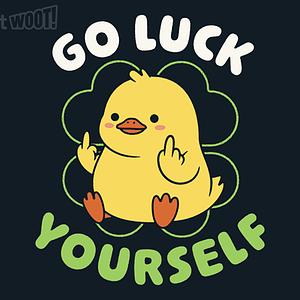 Graphic for Go Luck Yourself Duck