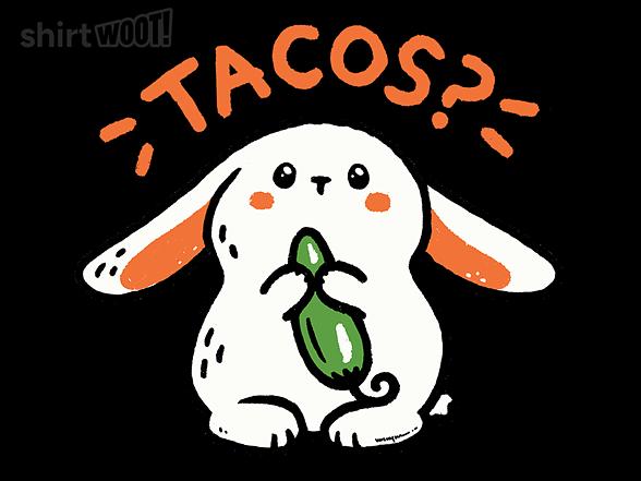 Woot!: Somebunny Loves Tacos