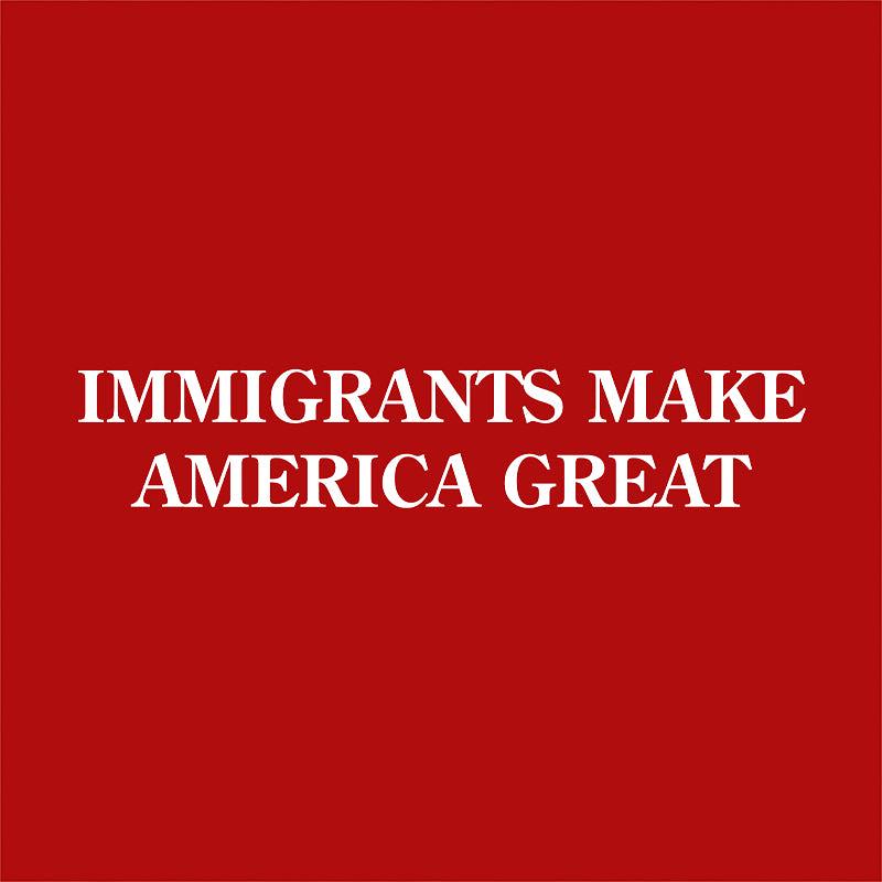 Five Finger Tees: Immigrants Make America Great
