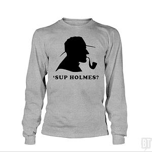 Graphic for 'Sup Holmes? Long Sleeve