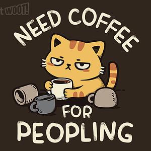 Graphic for Need Coffee for Peopling