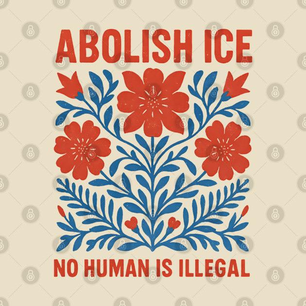 TeePublic: Abolish ice