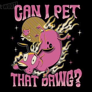 Graphic for Can I Pet That Dawg?