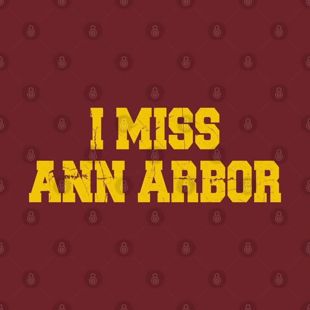 TeePublic: Ann Arbor Michigan