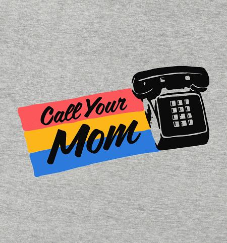 BustedTees: Call Your Mom