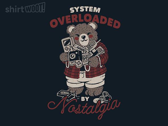 Woot!: System Overloaded Nostalgic Bear